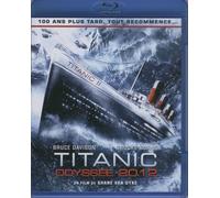 Titanic : Odyssée 2012