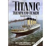 Titanic: Triumph and Tragedy