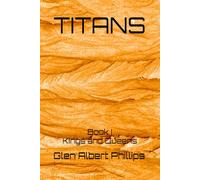 Titans: Book I Kings and Queens