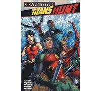 Titans Hunt. Giovani Titani. Vol. 1