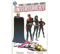 Titans/Legion Of Super-Heroes: Universe Ablaze #2
