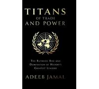 Titans of Trade and Power (Copertina rigida)