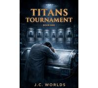 Titans Tournament: Book 1