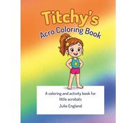 Titchy's Acro Coloring Book