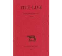 Tite-Live Tite-Live, Histoire Romaine (Tascabile)