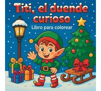 Titi, el duende curioso - Libro para colorear