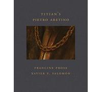 Xavier F Salomon Francin Titian's Pietro Aretino (Frick Dipt (Copertina rigida)