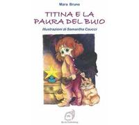 Titina e la paura del buio