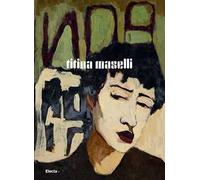 Titina Maselli. Ediz. illustrata
