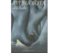 Titina Rota alla Scala