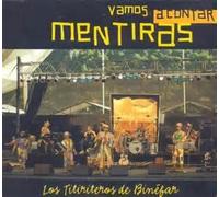 Titiriteros de Binefar - Vamos a Contar Mentiras [Import]