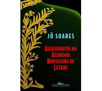 Title: Assassinator Na Academia Brasileira De Letras