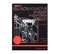 Title: Blackhands Street Weapons 2020 The Cyberpunk Weapo