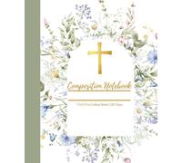 Title: Created with Purpose: Christian Floral Composition Notebook for Girls & Women: A Faith-Based Notebook for Prayer, Bible Study, Journaling, School Notes, and Daily Inspiration