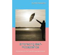 Title: Embracing Self-Acceptance: A Journey to Personal Empowerment