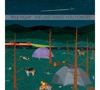Title Fight The Last Thing You Forget (Vinyl LP) Album