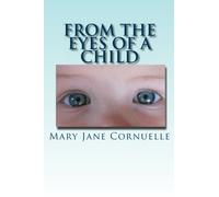 Title: From the Eyes of a Child