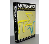 Title: Mathematics Its Content Methods and Meaning Three