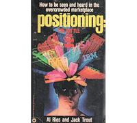 Title: Positioning The Battle for Your Mind