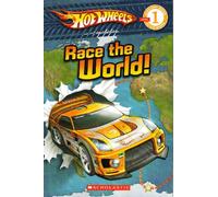 Title: Race the World Hotwheels Scholastic Reader 1