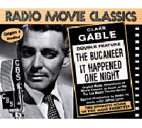 Title: Radio Movie Classics Gable The Buccaneer n It Happ