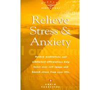 Title: Relieve Stress n Anxiety Guided Meditations and Su