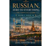 Title Russian, Zero to Everything: Volume 3 - Kazan (B1)