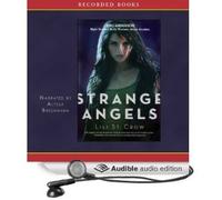 Title: Strange Angels 9 CDs Complete Unabridged Audio Wo