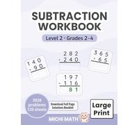 Title Subtraction Workbook Level 2 (large Print), Grades 2-4: Double & Triple Digits, Ages 7-10, Practice, Drills & Timed Tests