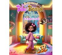 Title: The Adventures of Bibi and Beaux: The Diagnosis
