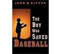 Title: The Boy Who Saved Baseball UNABRIDGED Audio CD