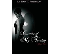 Title: The Essence of My Totality Vol 1