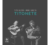 TITO ALCEDO Y NONO GARCIA - TITONETE