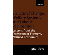 Tito Boeri Structural Change, Welfare Systems, and Labour Rea (Copertina rigida)