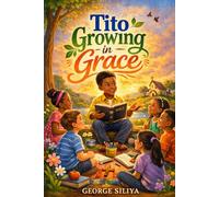 Tito Growing in Grace