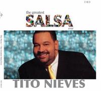 Tito Nieves - Greatest Salsa Ever