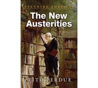 Tito Perdue The New Austerities (Tascabile)