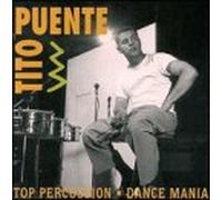 Tito Puente - Top Percussion / Dance Mania