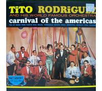 Tito Rodriguez - Carnival of the Americas