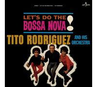 Tito Rodriguez & His Orchestra Let's Do the Bossa Nova (Vinyl LP)