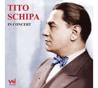 Tito Schipa (Tenore) - Tito Schipa In Concert