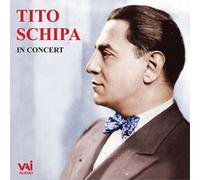 Tito Schipa Tito Schipa: In Concert (CD) Album