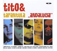 Tito & Tarantula - Andalucia by Tito & Tarantula (2010-06-01)
