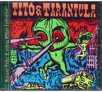 Tito & Tarantula – Hungry Sally & Other Killer Lullabies