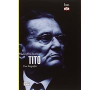 Tito. Una biografia