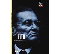 Tito. Una biografia