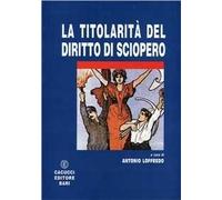 Titolarità del diritto di sciopero