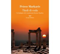 Titoli di coda - Markaris Petros
