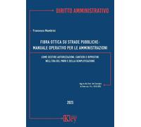 Titolo del libro: Fibra ottica su strade pubbliche: manuale operativo per ...