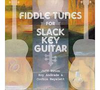 Titon, Jeff - Fiddle Tunes for Slack Key Guitar